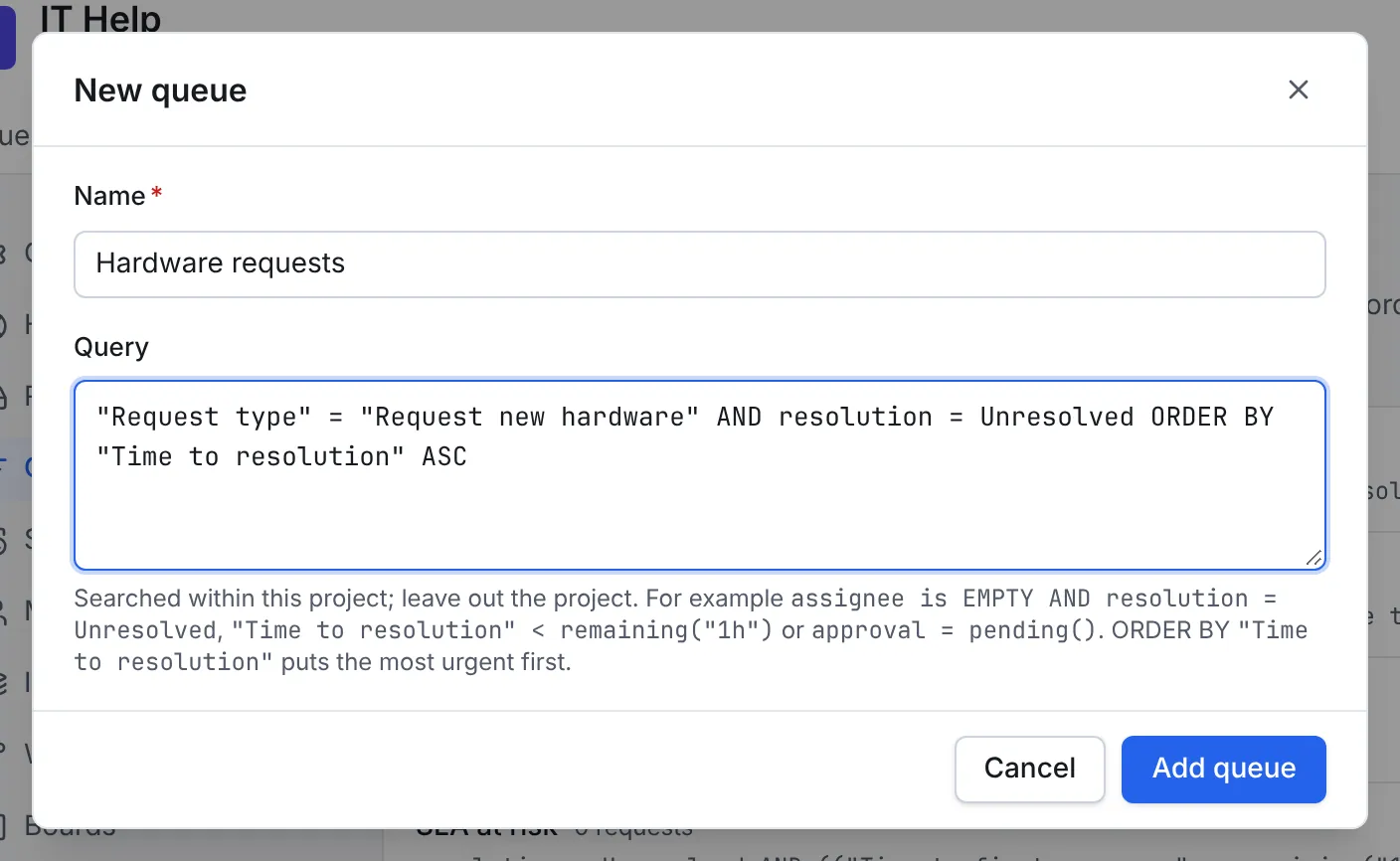 The New queue dialog with the name Hardware requests and a query for unresolved hardware requests ordered by time to resolution
